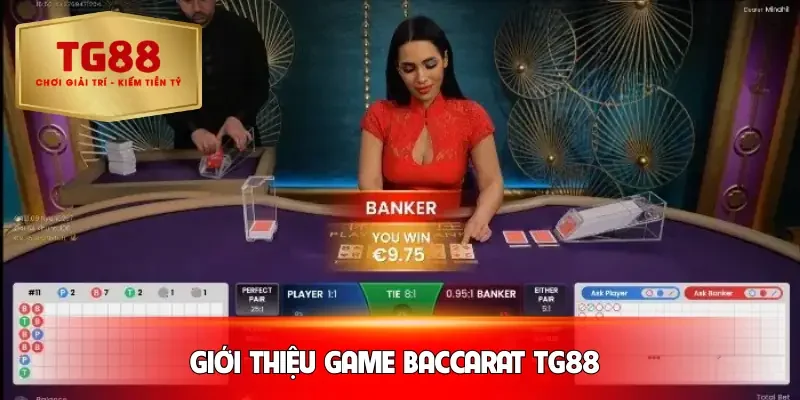 baccarat-tg88-gioi-thieu